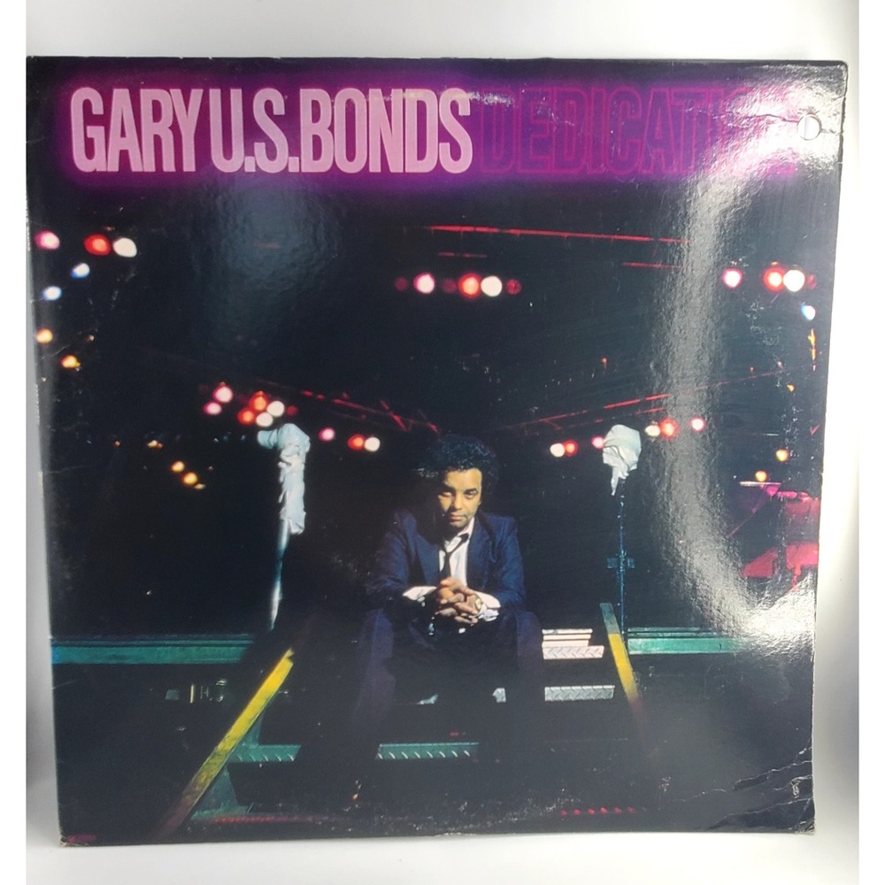 Gary U.S. Bonds * Dedication * VInyl Album Record * LP‎